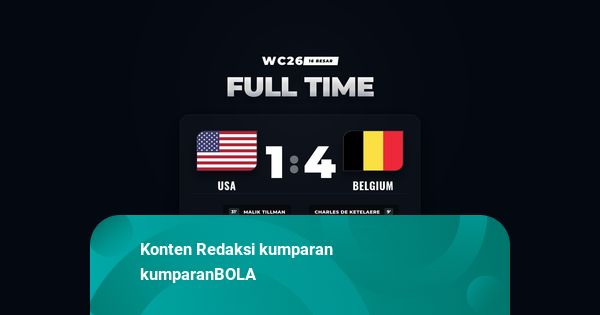Hasil Piala Dunia 2026: Belgia Hancurkan Amerika Serikat 4-1