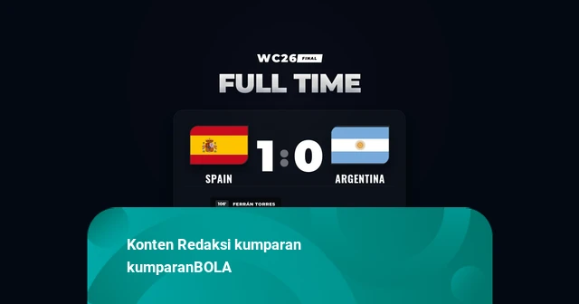 Hasil Piala Dunia 2026: Spanyol Bungkam Argentina di Babak Tambahan