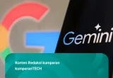 Pengguna Google Gemini Bisa Hapus Watermark di Gambar dan Video AI