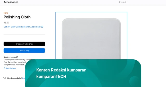 Harga HP dan Laptop Apple Naik, tapi Kain Lap-nya Turun Jadi Rp 159 Ribuan